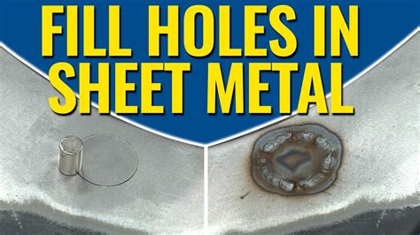 best way to make a hole in sheet metal|sheet metal repair without welding.